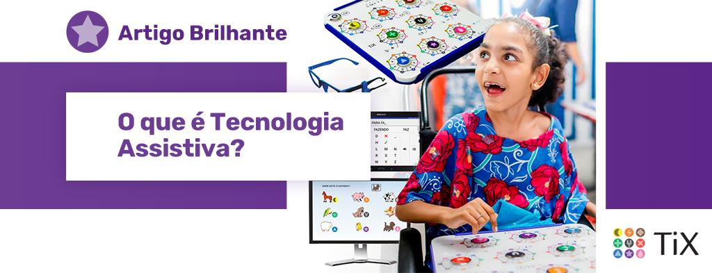 Tecnologia Assistiva: Inovações para Pessoas com Deficiência